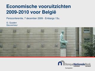 Economische vooruitzichten 2009-2010 voor België