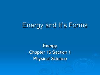 Energy and It’s Forms