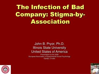 The Infection of Bad Company: Stigma-by-Association