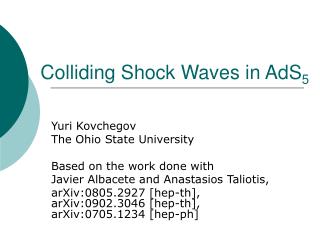 Colliding Shock Waves in AdS 5