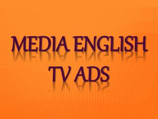 Media English TV Ads