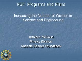 NSF: Programs and Plans