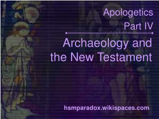 Archaeology and the New Testament