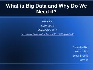What is Big Data and Why Do We Need it?