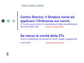 Zona a Traffico Limitato