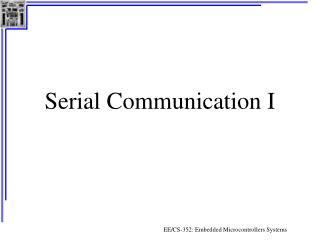 Serial Communication I