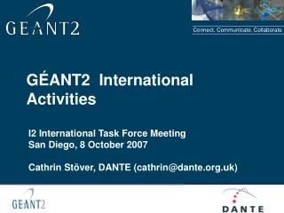 G É ANT2 International Activities