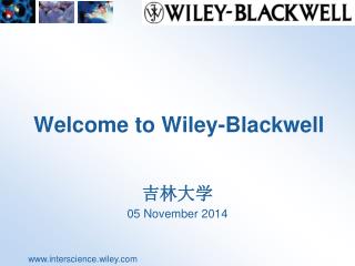 Welcome to Wiley-Blackwell