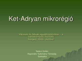 Ket-Adryan mikrorégió