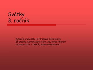 Svátky 3. ročník