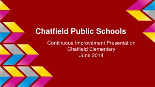Chatfield Public Schools