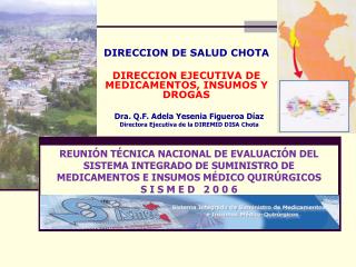 DIRECCION DE SALUD CHOTA DIRECCION EJECUTIVA DE MEDICAMENTOS, INSUMOS Y DROGAS