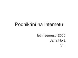 Podnikání na Internetu