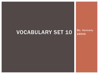 VOCABULARY SET 10