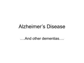 Alzheimer’s Disease