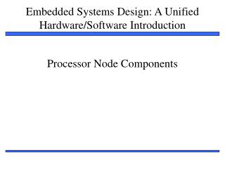 Processor Node Components