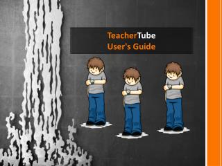 Teacher Tube User's Guide