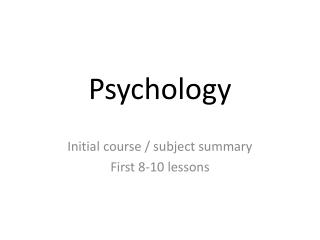 Psychology