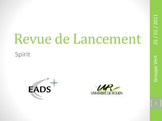 Revue de Lancement