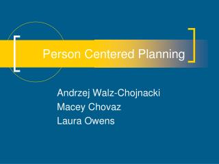 Person Centered Planning