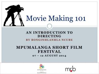 Movie Making 101