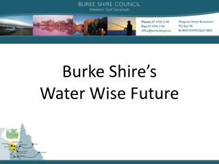 Burke Shire’s Water Wise Future