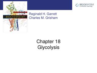 Chapter 18 Glycolysis