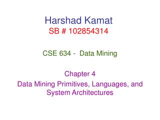 Harshad Kamat SB # 102854314