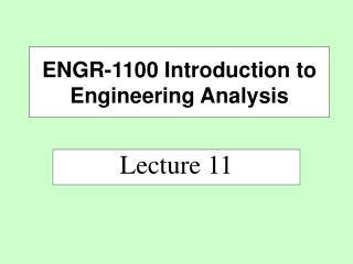 ENGR-1100 Introduction to Engineering Analysis