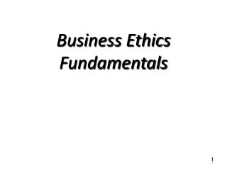 Business Ethics Fundamentals