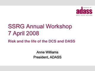 SSRG Annual Workshop 7 April 2008