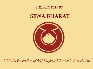 All India Federation of Self Employed Women ’ s Association