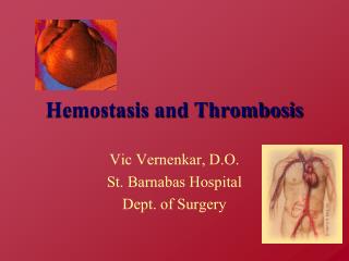 Hemostasis and Thrombosis