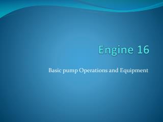 Engine 16