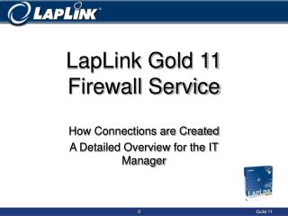 LapLink Gold 11 Firewall Service