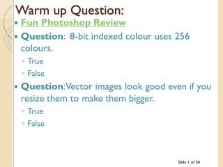 Warm up Question:
