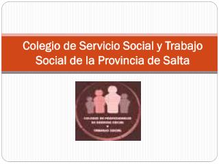 Colegio de Servicio Social y Trabajo Social de la Provincia de Salta