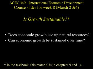 AGEC 340 – International Economic Development Course slides for week 8 (March 2 &amp;4)