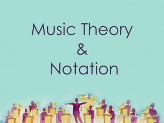 Music Theory &amp; Notation