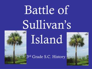 Battle of Sullivan’s Island
