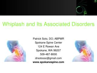 Whiplash and Its Associated Disorders