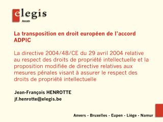 Jean-François HENROTTE jf.henrotte@elegis.be