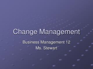 Change Management