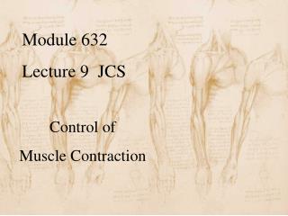 Module 632 Lecture 9 JCS