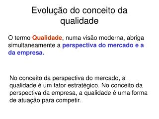 Evolução do conceito da qualidade