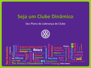 Seja um Clube Dinâmico