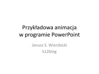 Przykładowa animacja w programie PowerPoint