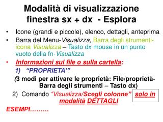Modalità di visualizzazione finestra sx + dx - Esplora