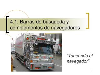 4.1. Barras de búsqueda y complementos de navegadores