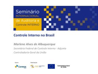 Controle Interno no Brasil Marlene Alves de Albuquerque